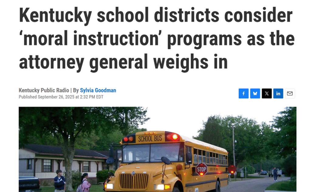 Kentucky Public Radio article screenshot with headline about ‘moral instruction’ programs, shown above a photo of a school bus.